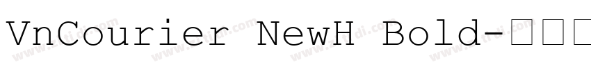 VnCourier NewH Bold字体转换